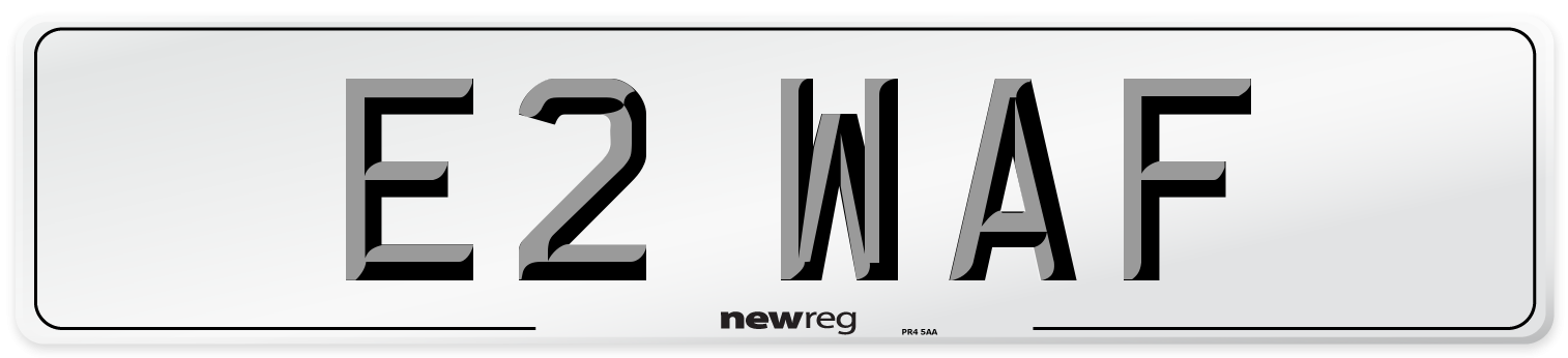 E2 WAF Number Plate from New Reg